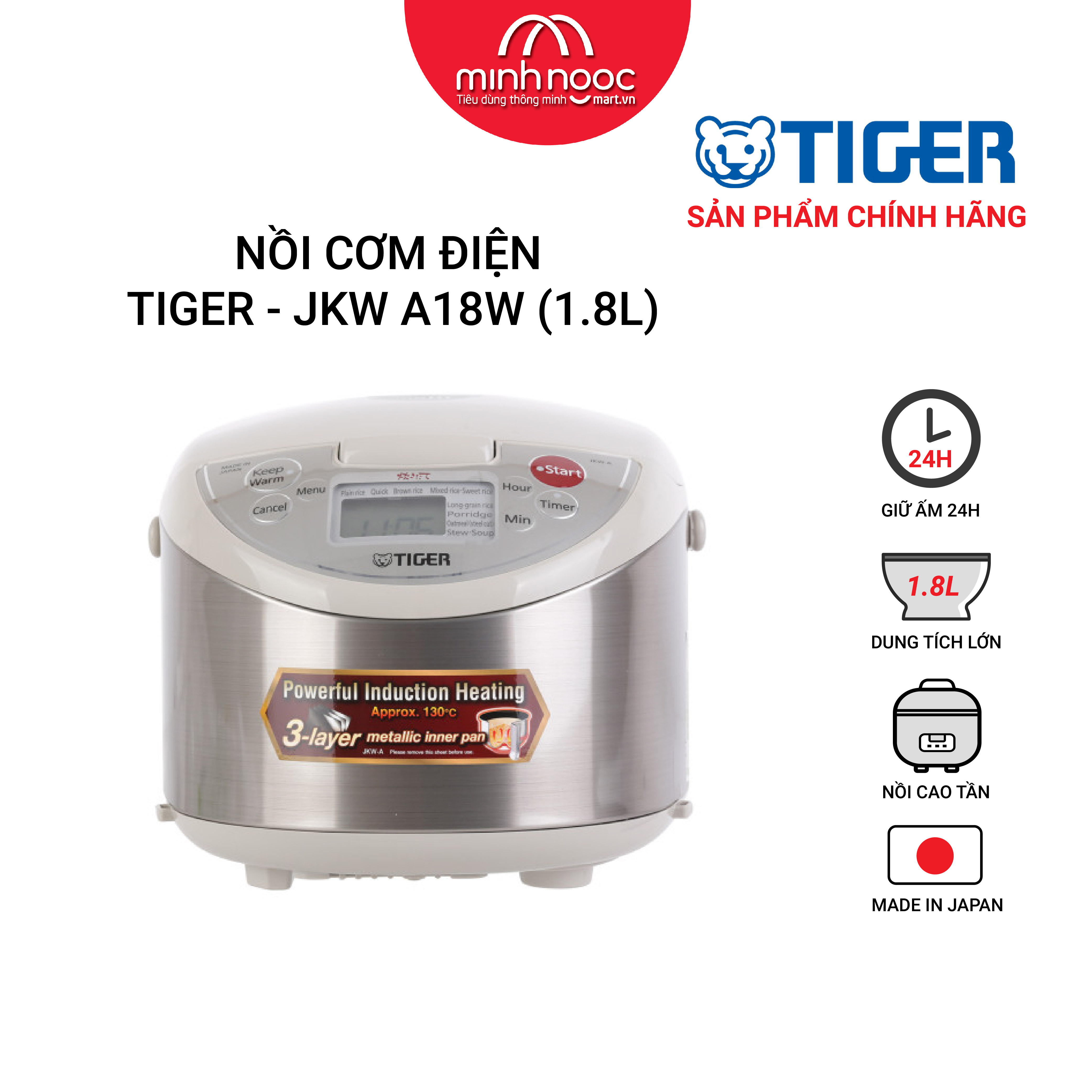 HÀNG CHÍNH HÃNG: Nồi cơm điện Tiger dung tích 1.8l JKW - A18W MADE IN JAPAN 