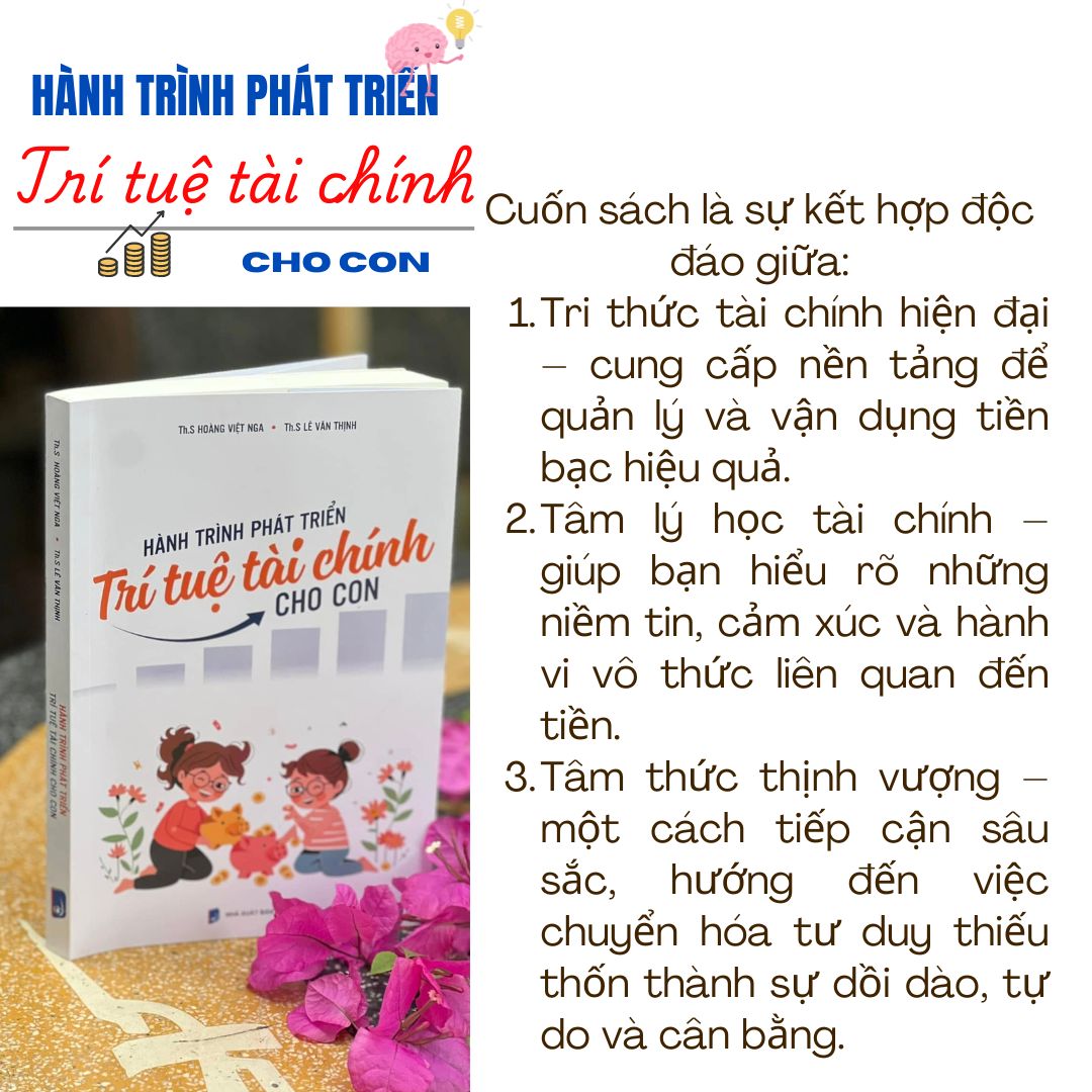 Sách HÀNH TRÌNH PHÁT TRIỂN TRÍ TUỆ TÀI CHÍNH CHO CON