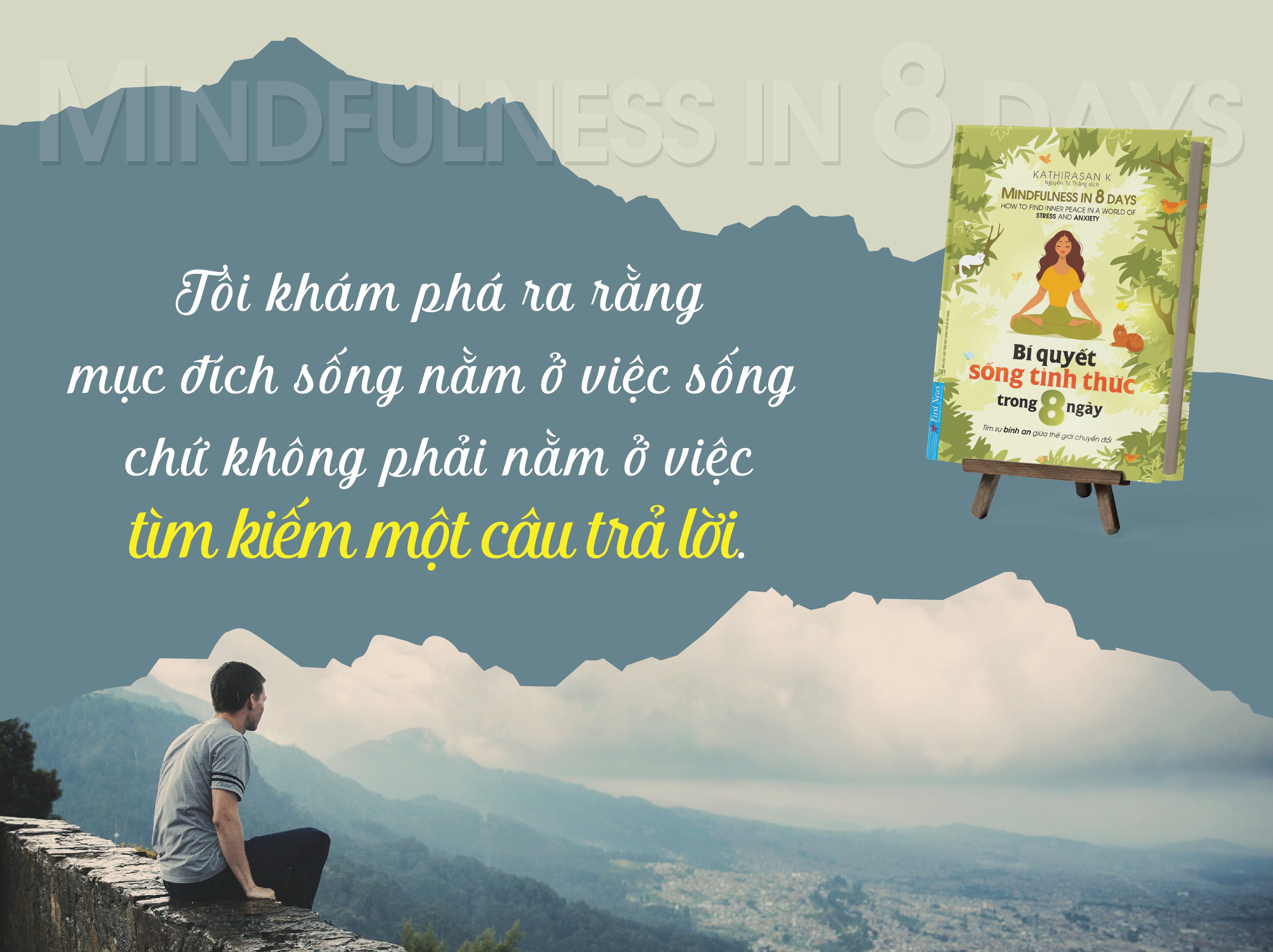 Bí Quyết Sống Tỉnh Thức Trong 8 Ngày - Tìm sự bình an giữa thế giới chuyển đổi