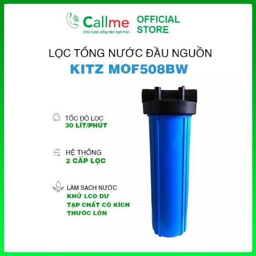 Bộ lọc tổng Callme Kitz MOF508BW 20 inch - Lọc tổng công suất lớn cho gia đình và thương mại gồm 2 cấp lọc, 60 lít/phút - Hàng nhập khẩu chính hãng Nhật Bản