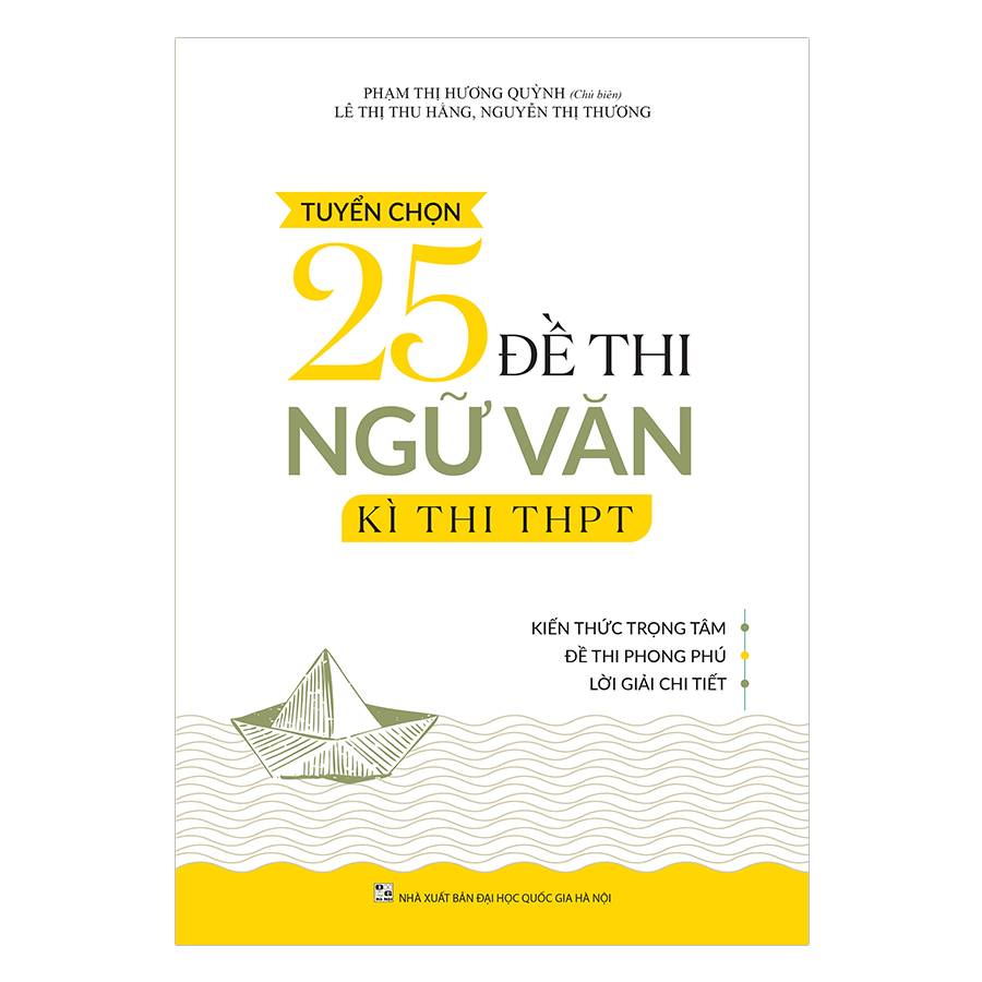 Tuyển Chọn 25 Đề Thi Ngữ Văn Kì Thi THPT 2019