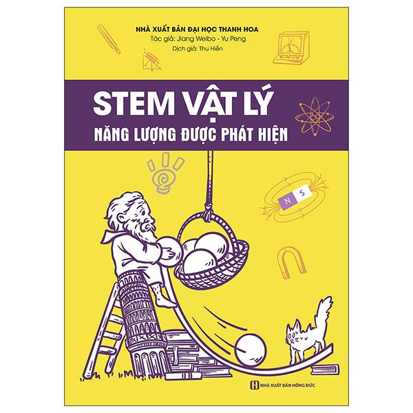Sách - STEM Vật Lý - Năng Lượng Được Phát Hiện