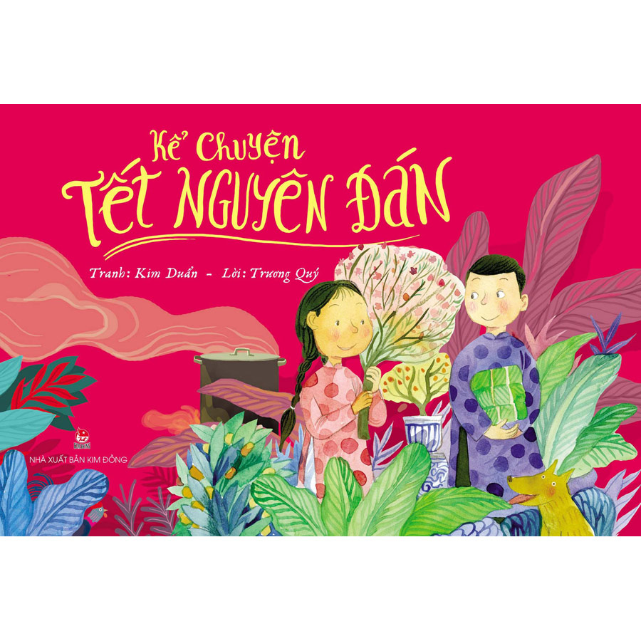 Kể Chuyện Tết Nguyên Đán