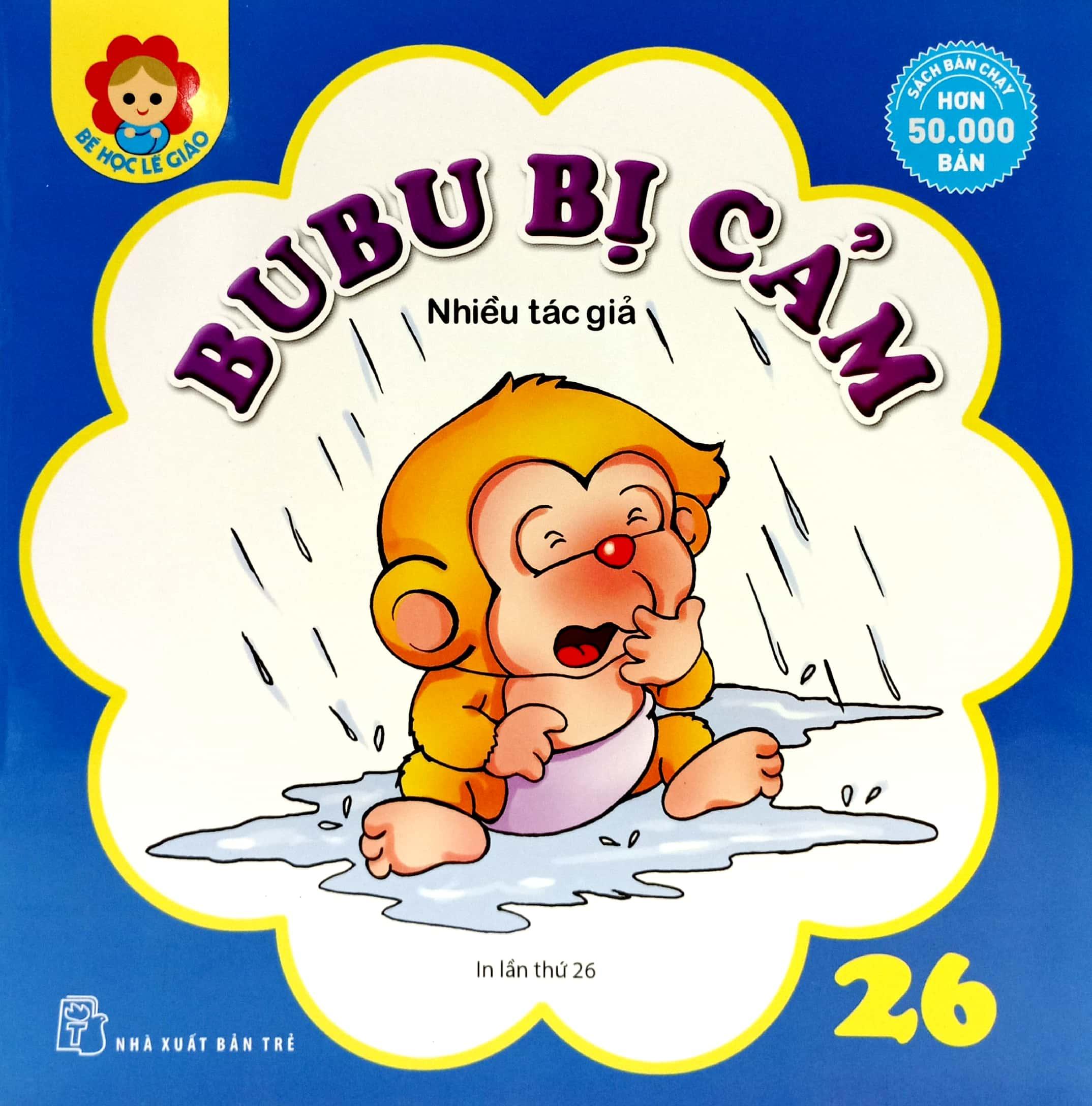 Bé Học Lễ Giáo - Bubu Tập 26: Bị Cảm (Tái Bản 2023)