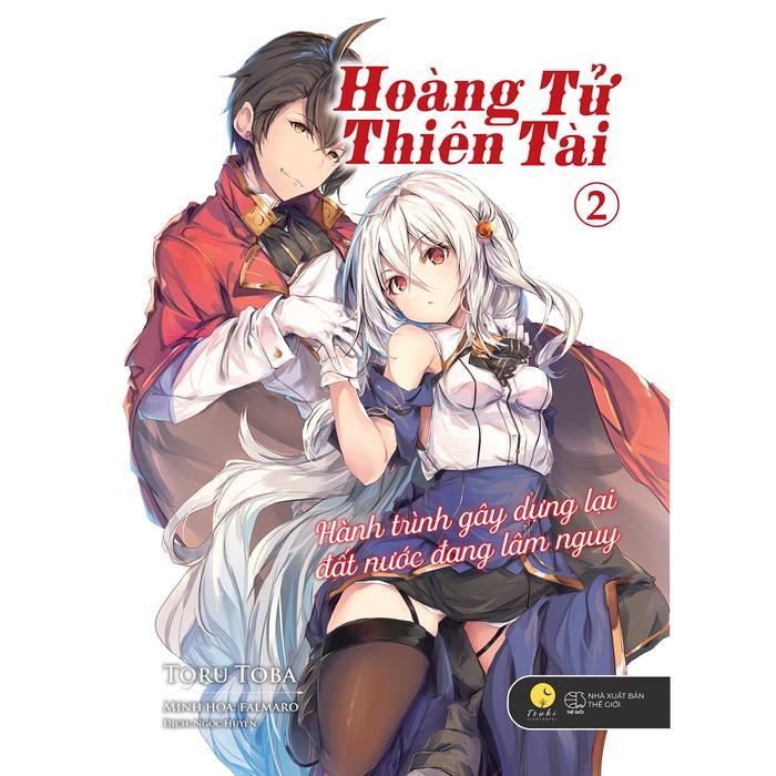 Sách Hoàng Tử Thiên Tài - Hành Trình Gây Dựng Lại Đất Nước Đang Lâm Nguy - Bản Quyền
