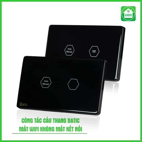 Công Tắc Cầu Thang Wifi Hunonic Datic Liên Kết Đảo Chiều Không Cần Mạng Internet