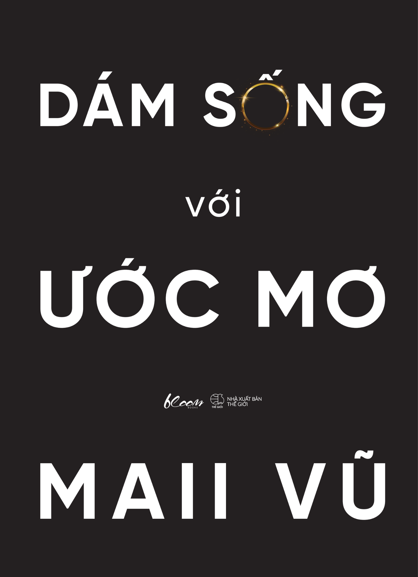 Dám Sống Với Ước Mơ_AZ