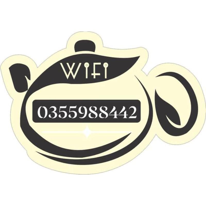 Bảng wifi hình ấm trà treo quán
