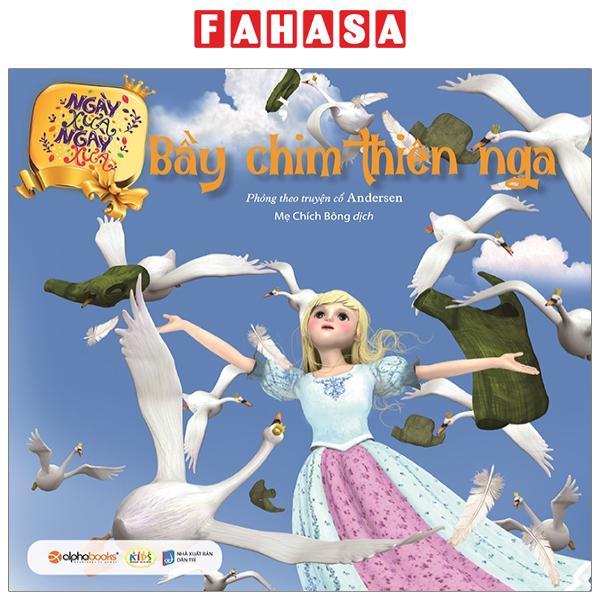 Ngày Xửa Ngày Xưa - Bầy Chim Thiên Nga