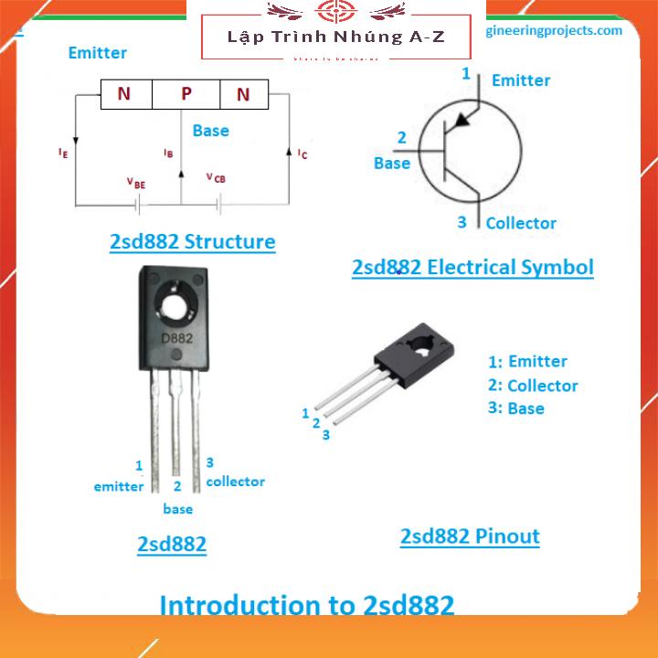 [Lập Trình Nhúng A-Z][89] Transistor D882 2SD882 2SD882P NPN