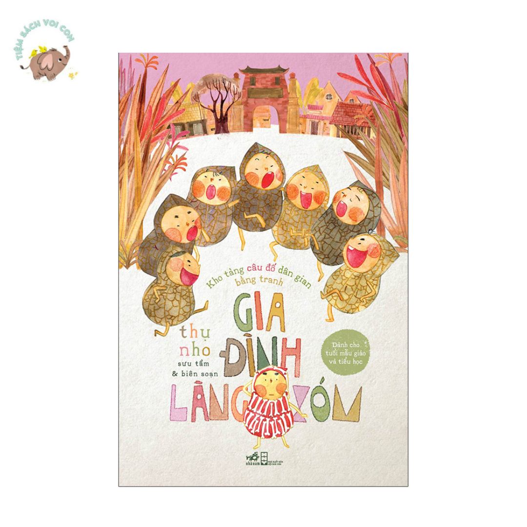 Sách - Kho tàng câu đố dân gian bằng tranh - Gia đình làng xóm