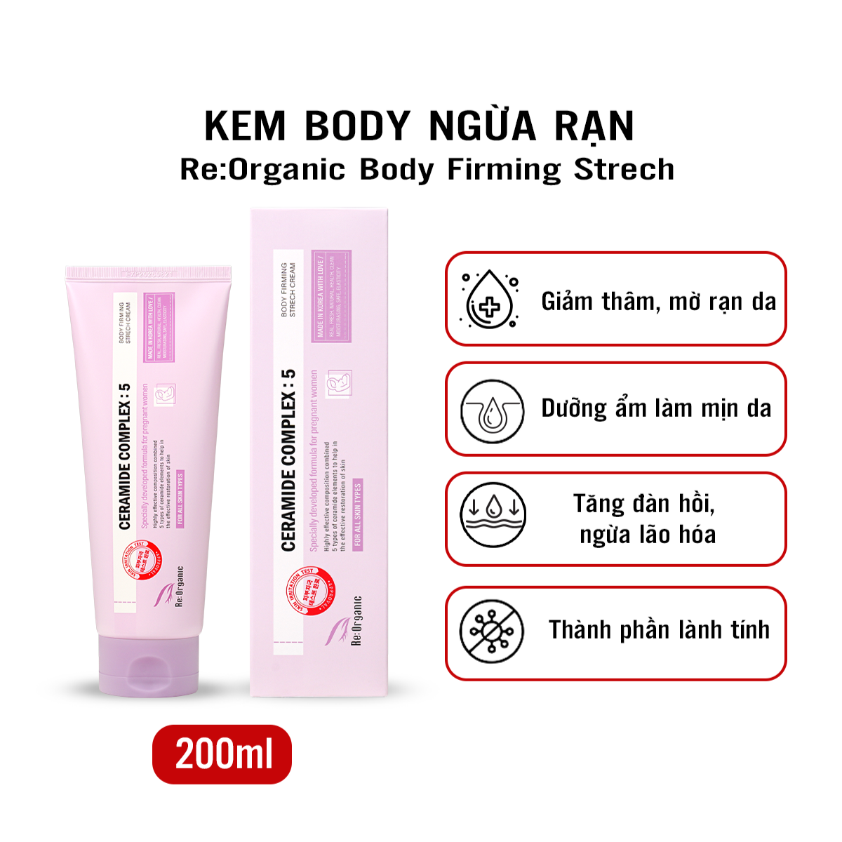 Kem body trị rạn da, dưỡng trắng giảm nếp nhăn – Re:Organic Body Firming Stretch Cream 200ml