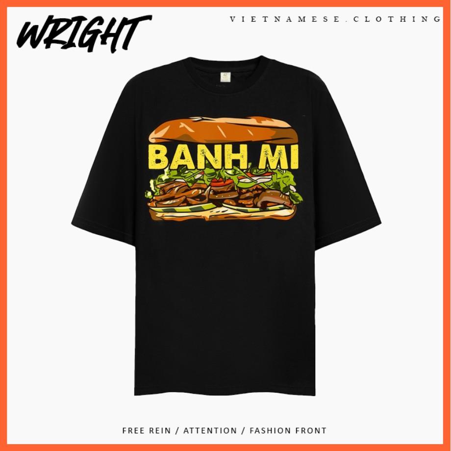 Áo Phông Tay Lỡ Bánh Mì Việt Nam Ẩm Thực Bình Dân Của Người Việt Áo Du Lịch Áo Lưu Niêm Chất Cotton