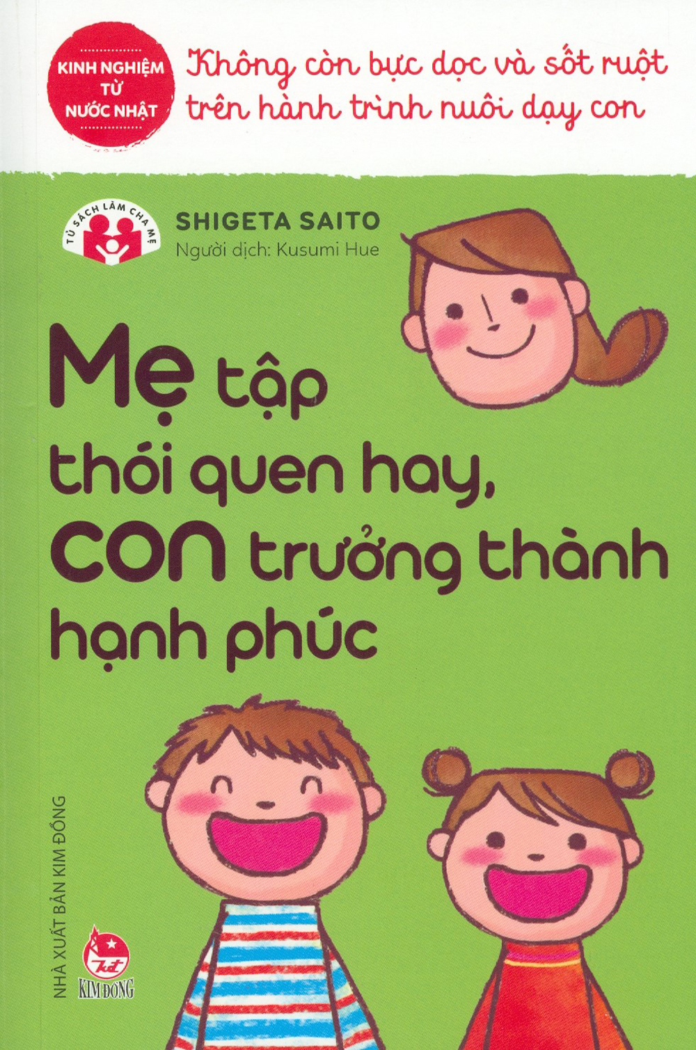 Mẹ Tập Thói Quen Hay, Con Trưởng Thành Hạnh Phúc