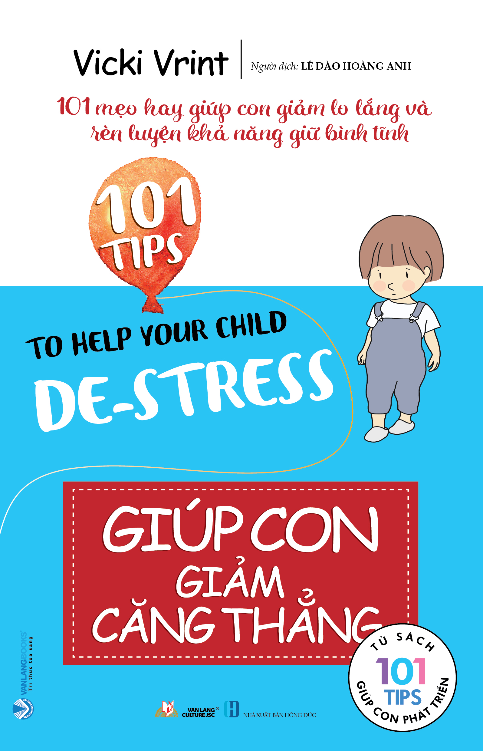 Giúp Con Giảm Căng Thẳng - Vanlangbooks