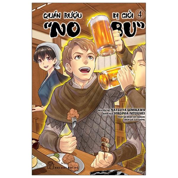 Quán Rượu Dị Giới &quot;Nobu&quot; - Tập 4 - Tặng Kèm Bookmark Giấy Hình Món Ăn