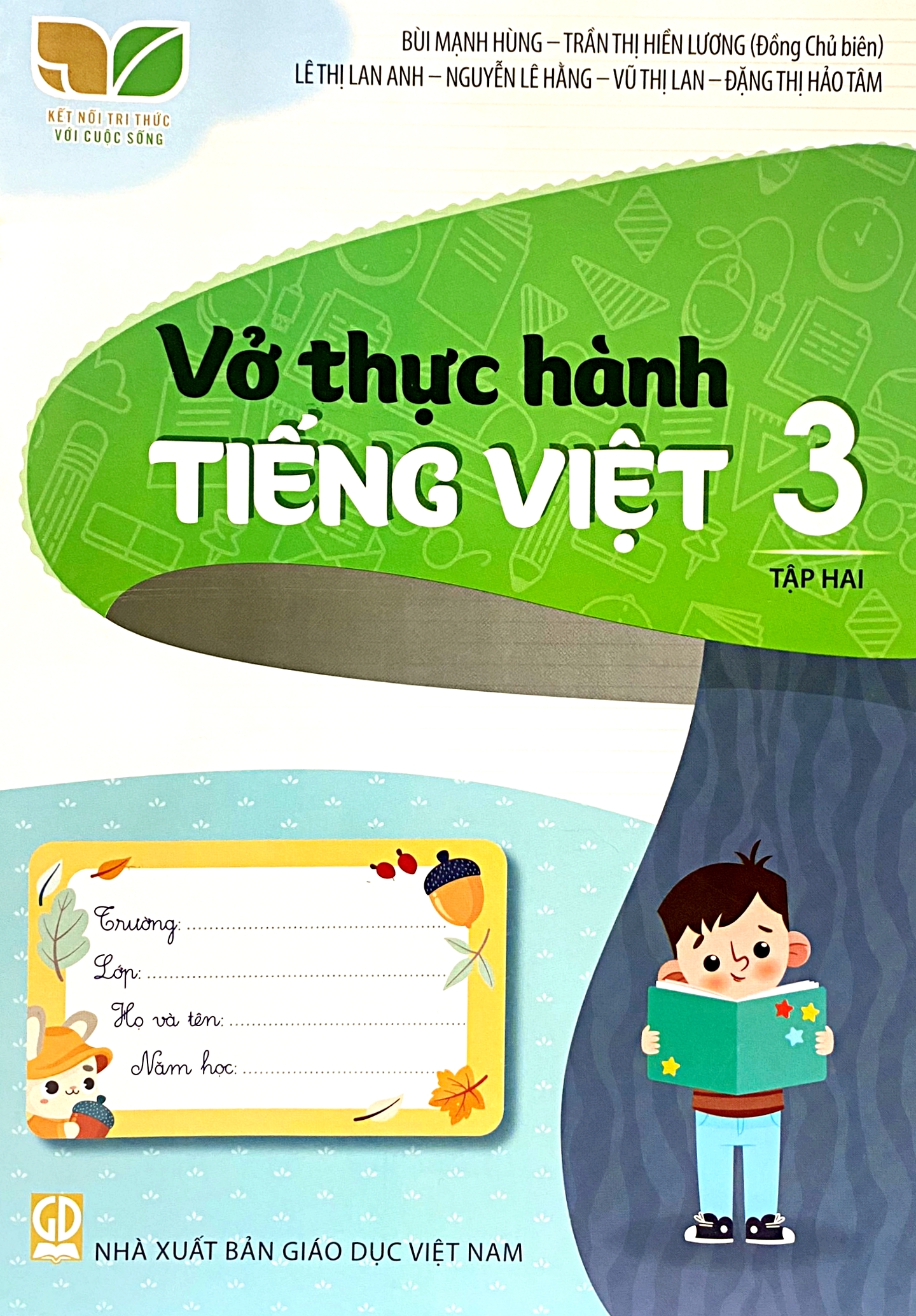 Vở Thực Hành Tiếng Việt Lớp 3 Tập 2 ( Kết Nối Tri Thức Với Cuộc Sống)