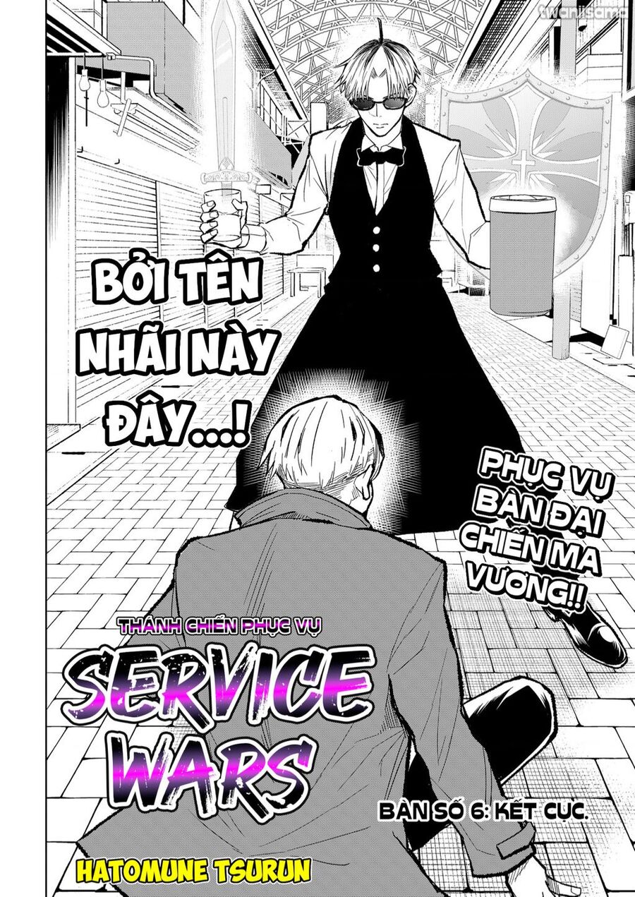 service wars - thánh chiến phục vụ chapter 6 2