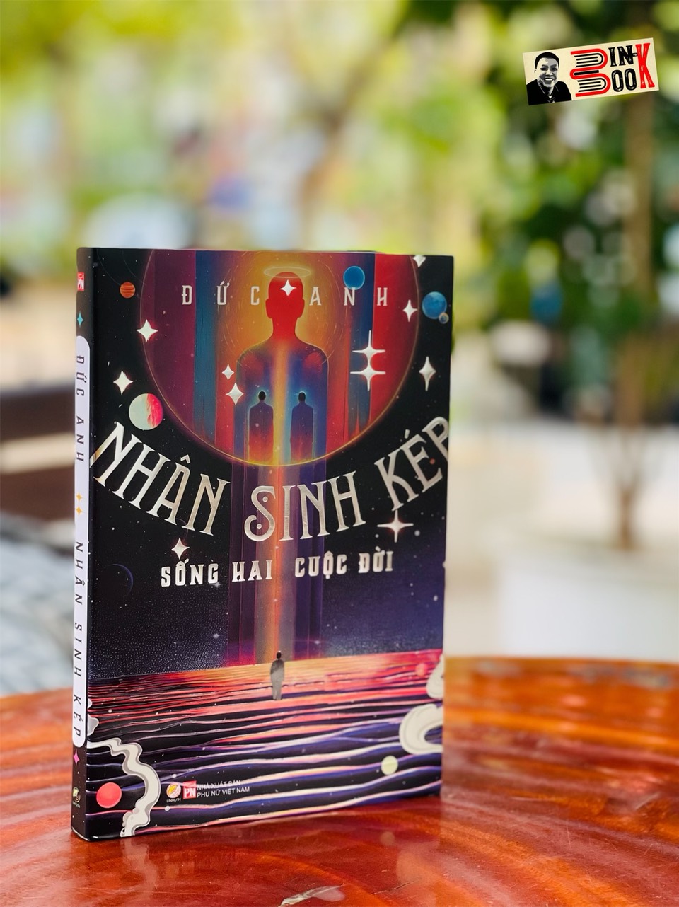 (Tặng kèm bookmark) NHÂN SINH KÉP  - SỐNG HAI CUỘC ĐỜI - Đức Anh – Linh Lan Books  - NXB Phụ Nữ