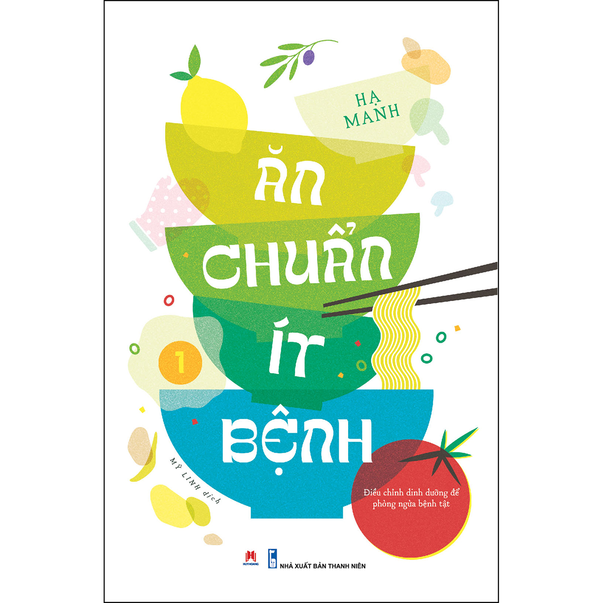 Combo Ăn chuẩn ít bệnh 1 + 2