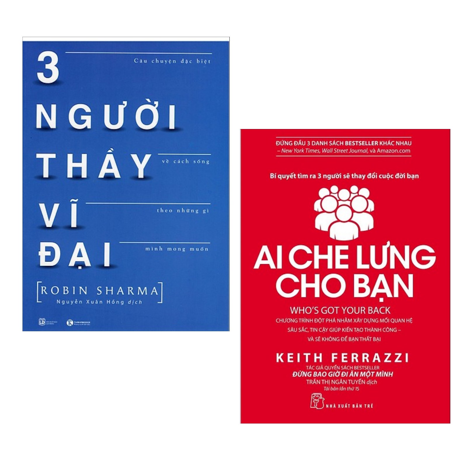Combo 2 Cuốn Sách Kinh Tế Hay Nhất: Ai Che Lưng Cho Bạn + Ba Người Thầy Vĩ Đại )