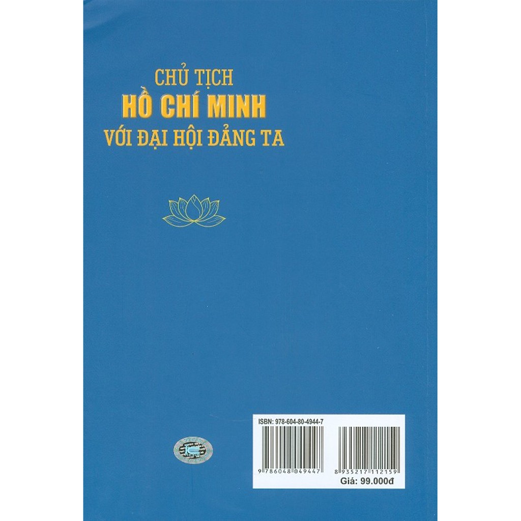 Chủ Tịch Hồ Chí Minh Với Đại Hội Đảng Ta - ( TT)