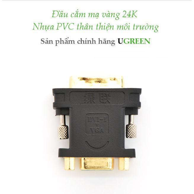 Đầu chuyển đổi DVI 24+5 đực sang VGA (15 chân) cái UGREEN 20122 - Hàng Chính Hàng