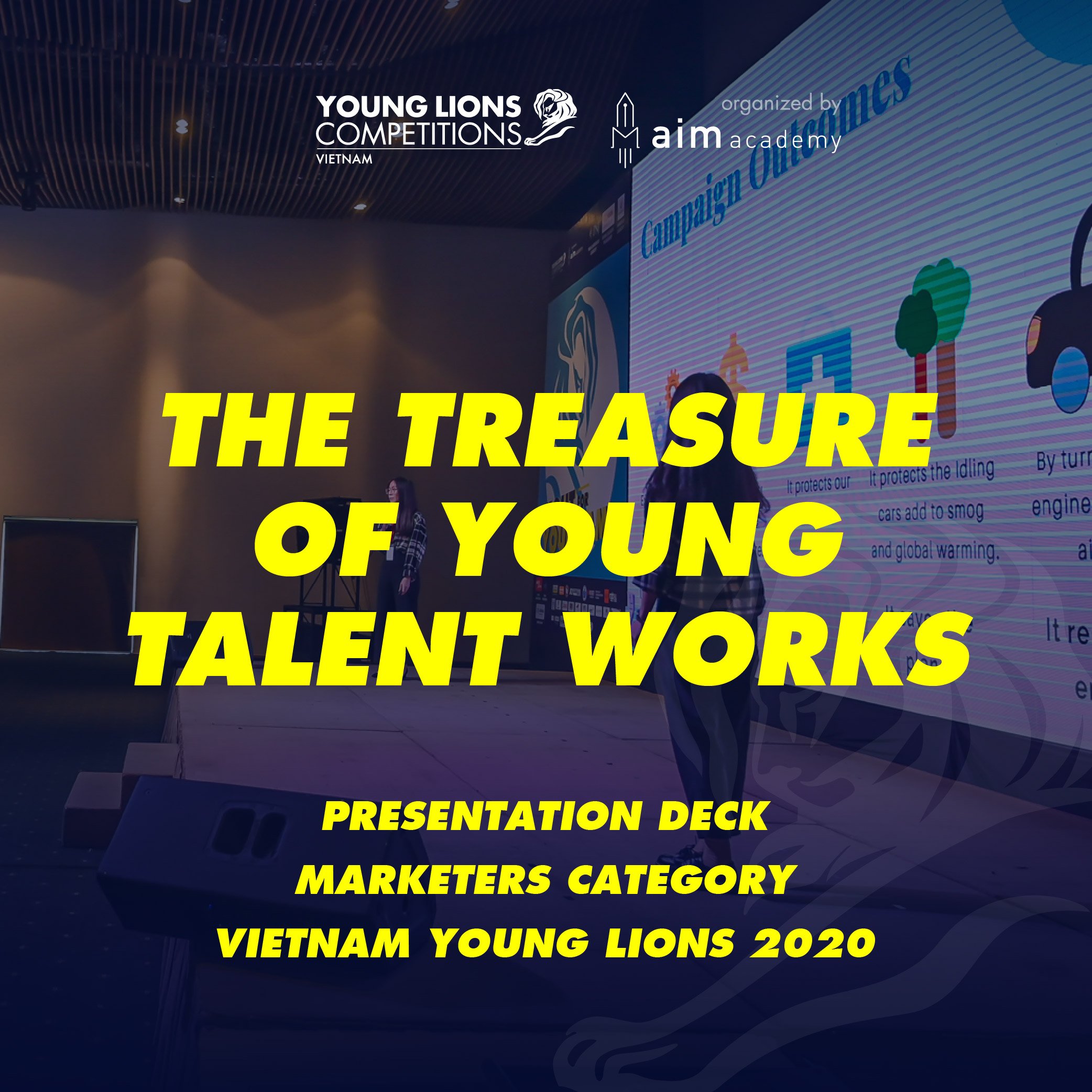 Tài Liệu Marketing - Gói Standard - Bài Thi Vietnam Young Lions 2020 - Presentation deck - Hạng Mục Marketers - Chuẩn quốc tế - Học mọi nơi - VYLPD07- Khóa học online - [Độc Quyền AIM ACADEMY]