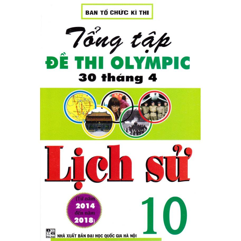 Sách - Tổng tập đề thi Olympic 30 tháng 4 Lịch sử 10