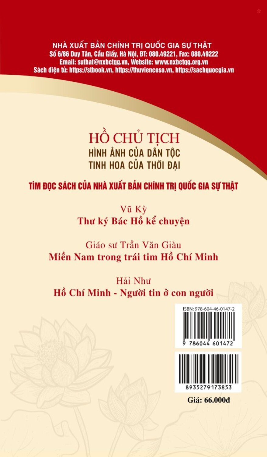 Hồ Chủ tịch - Hình ảnh của dân tộc, tinh hoa của thời đại (Xuất bản lần thứ hai) bản in 2025
