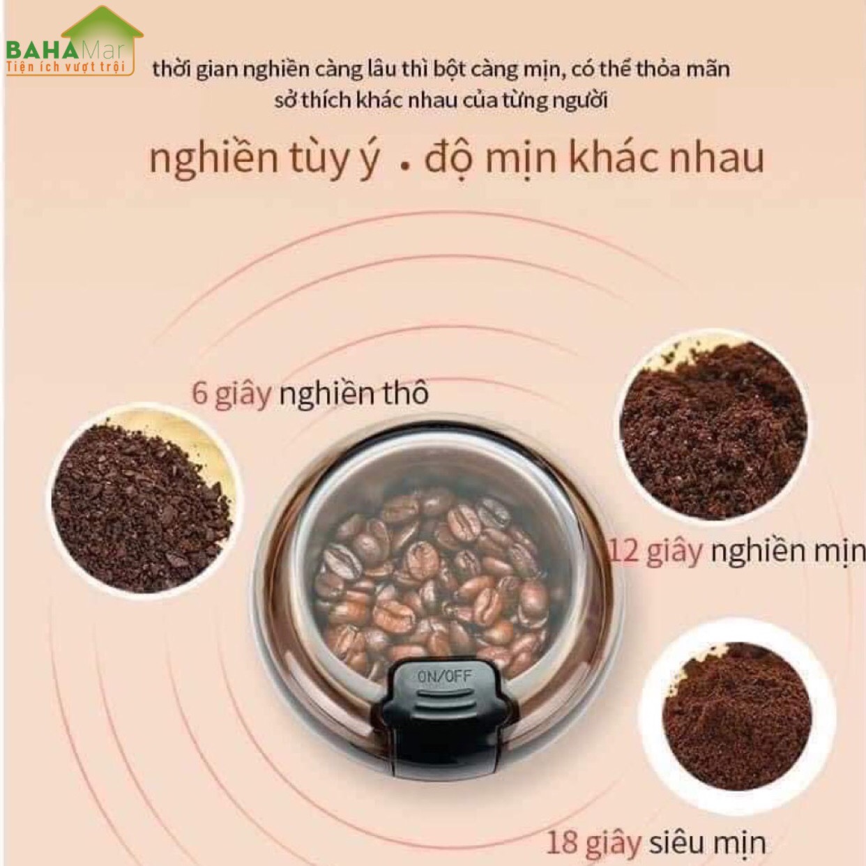 MÁY NGHIỀN HẠT SIÊU TỐC - XAY HẠT CAFE, XAY THẢO DƯỢC, XAY GIA VỊ GIA ĐÌNH &quot;BAHAMAR&quot; có khả năng tự điều chỉnh độ mịn của bột nghiền tùy thuộc thời gian nghiền dài hay ngắn.