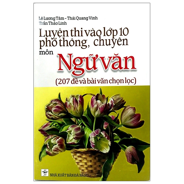 Luyện Thi Vào Lớp 10 Phổ Thông, Chuyên Môn Ngữ Văn