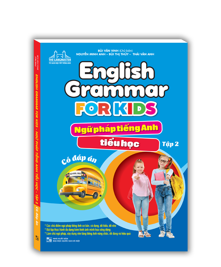 English Grammar For Kids - Ngữ Pháp Tiếng Anh Tiểu Học - Tập 2 (Có Đáp Án)