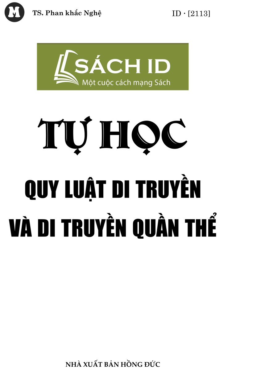 Tự Học Quy Luật Di Truyền Và Di Chuyền Quần Thể