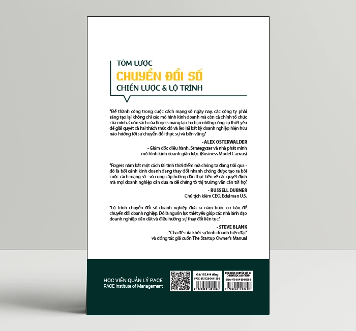 Tóm Lược Chuyển Đổi Số - Chiến Lược Và Lộ Trình (An Abridged Book of Digital Transformation Play Book &amp; The Digital Transformation Roadmap) - David L. Rogers - PACE Books