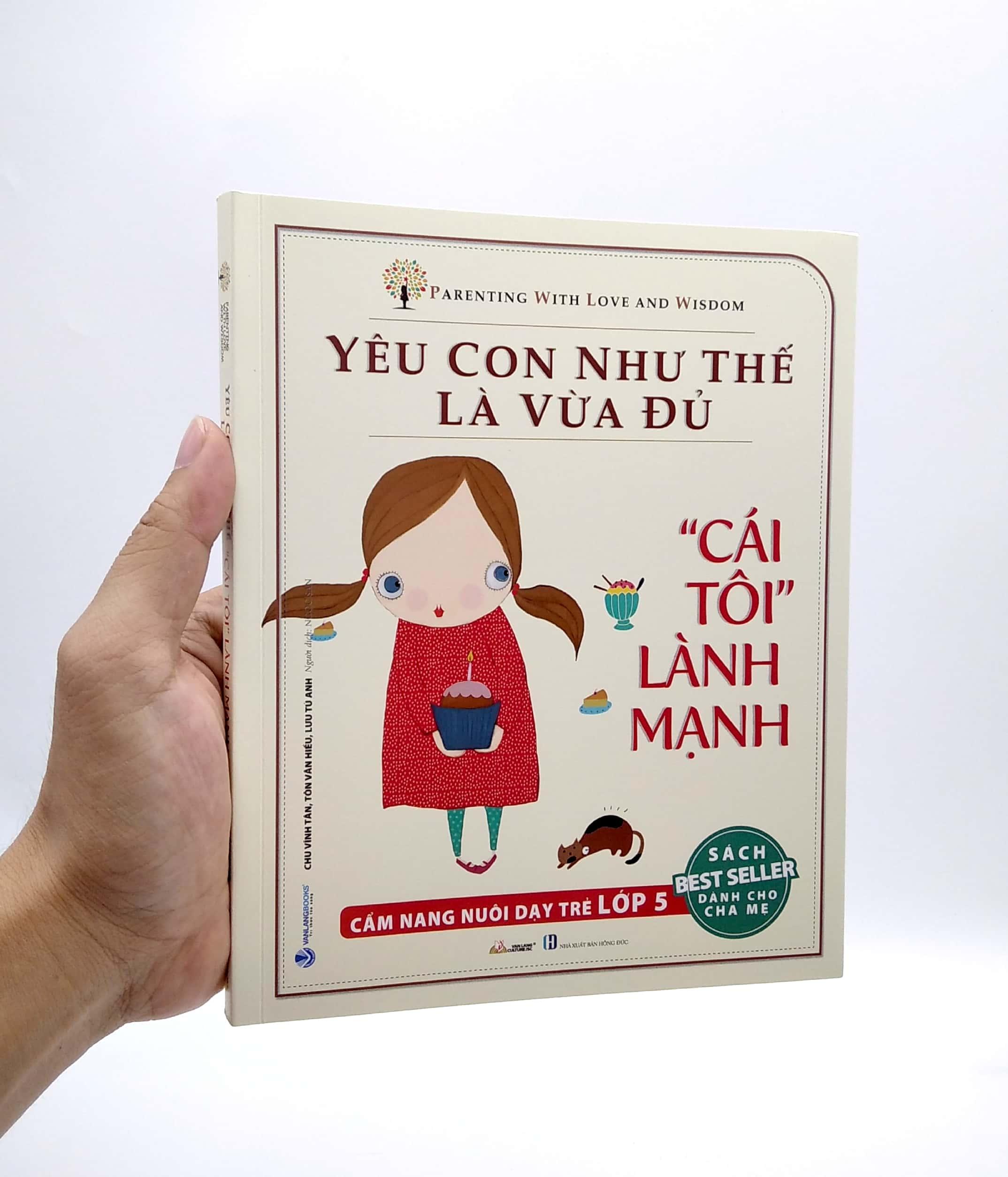 Yêu Con Như Thế Là vừa Đủ - "Cái Tôi Lành Mạnh"