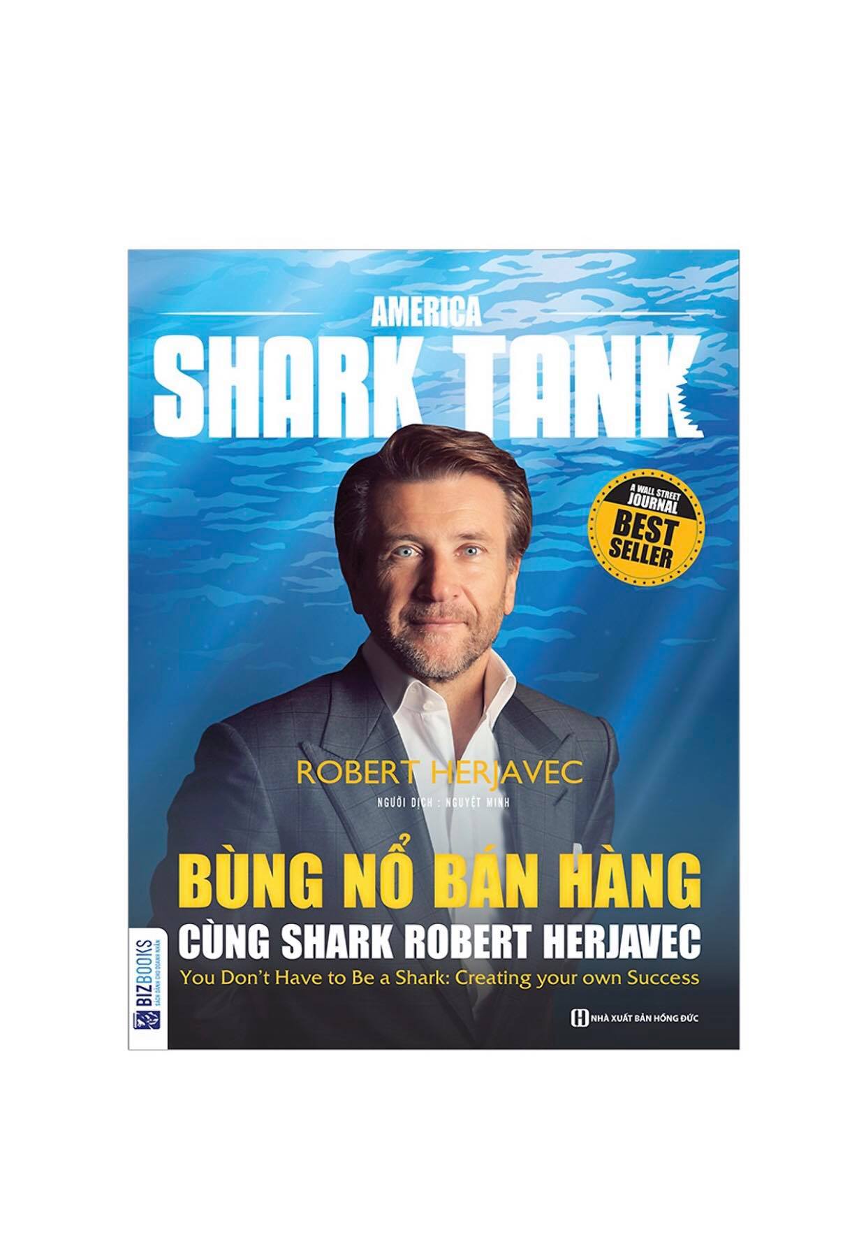 Combo Trọn Bộ 6 Cuốn America  Shark Tank ( Bùng Nổ Bán Hàng Cùng Shark Robert Herjavec ,  Cách Biến 1.000 USD Thành Doanh Nghiệp Tỷ Đô Của Shark Barbara Corcoran , Cách Biến Ý Tưởng Triệu Đô Thành Hiện Thực Của Shark Lori Greiner , Rèn Luyện Ý Chí Chiến T