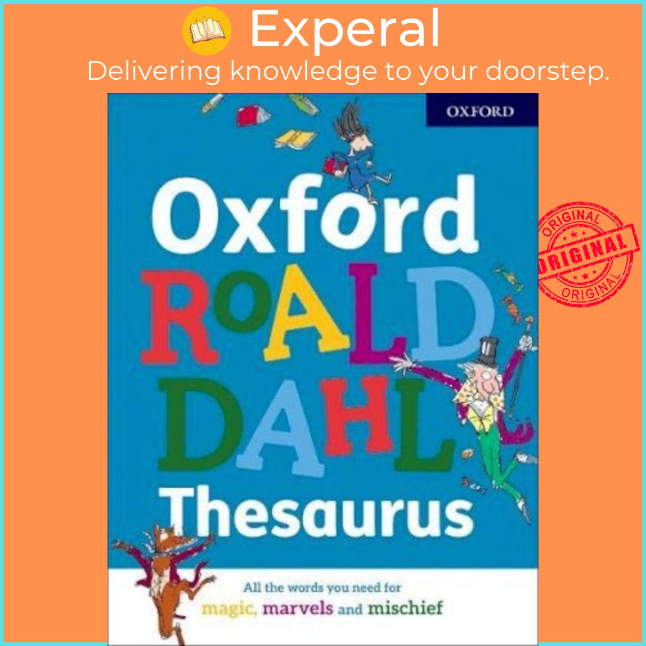 Sách - Oxford Roald Dahl Thesaurus by Oxford Dictionaries