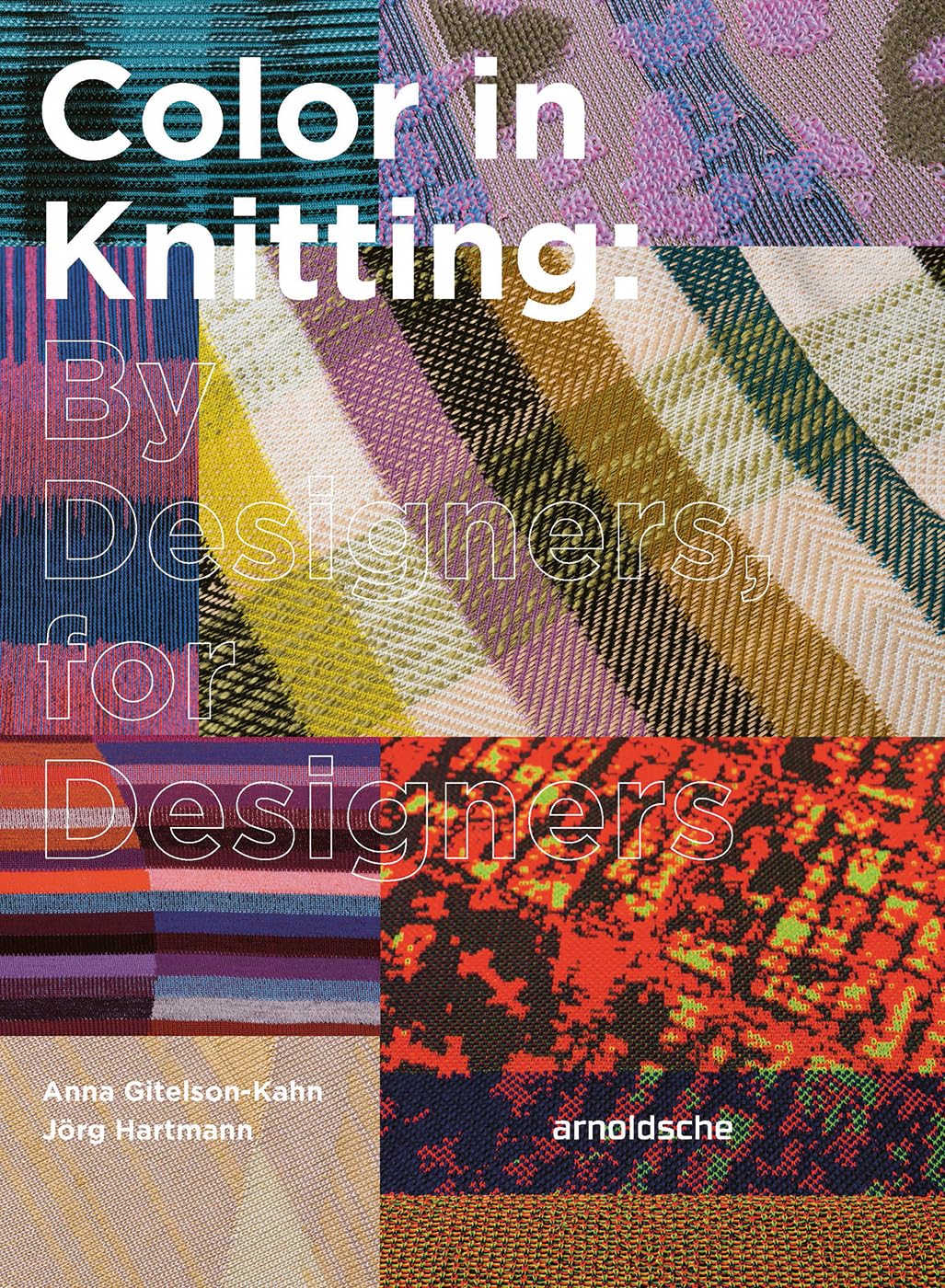 Color In Knitting - By Designers For Designers
