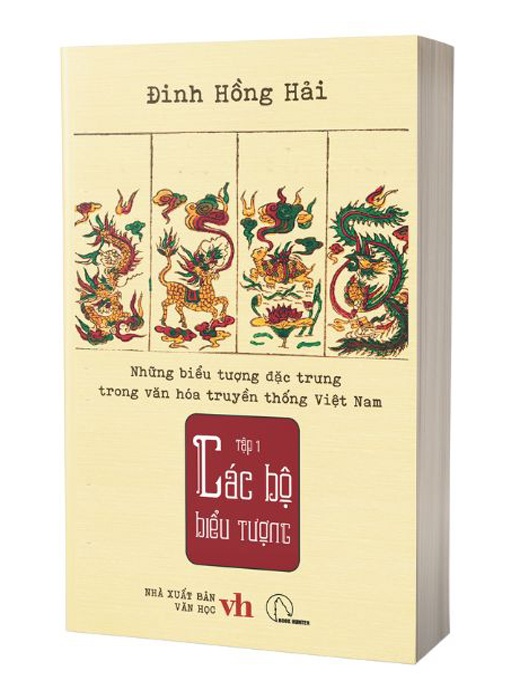 Bộ sách Những biểu tượng đặc trưng trong văn hóa truyền thống Việt Nam (4 tập) – Đinh Hồng Hải: Các Bộ Biểu Tượng + Các Vị Thần + Các Linh Vật + Các Vị Tổ