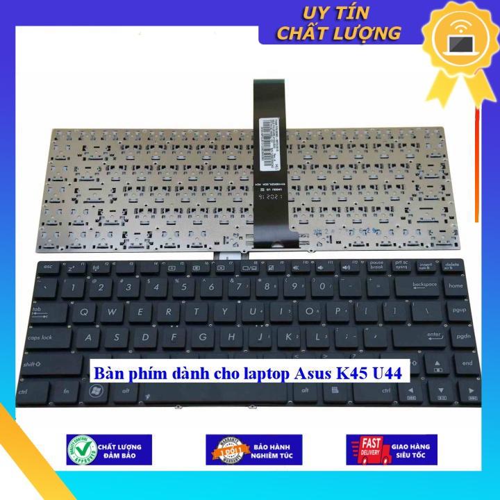 Bàn phím dùng cho laptop Asus K45 U44 - Hàng Nhập Khẩu