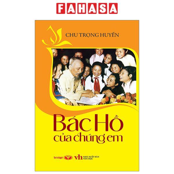 Bác Hồ Của Chúng Em