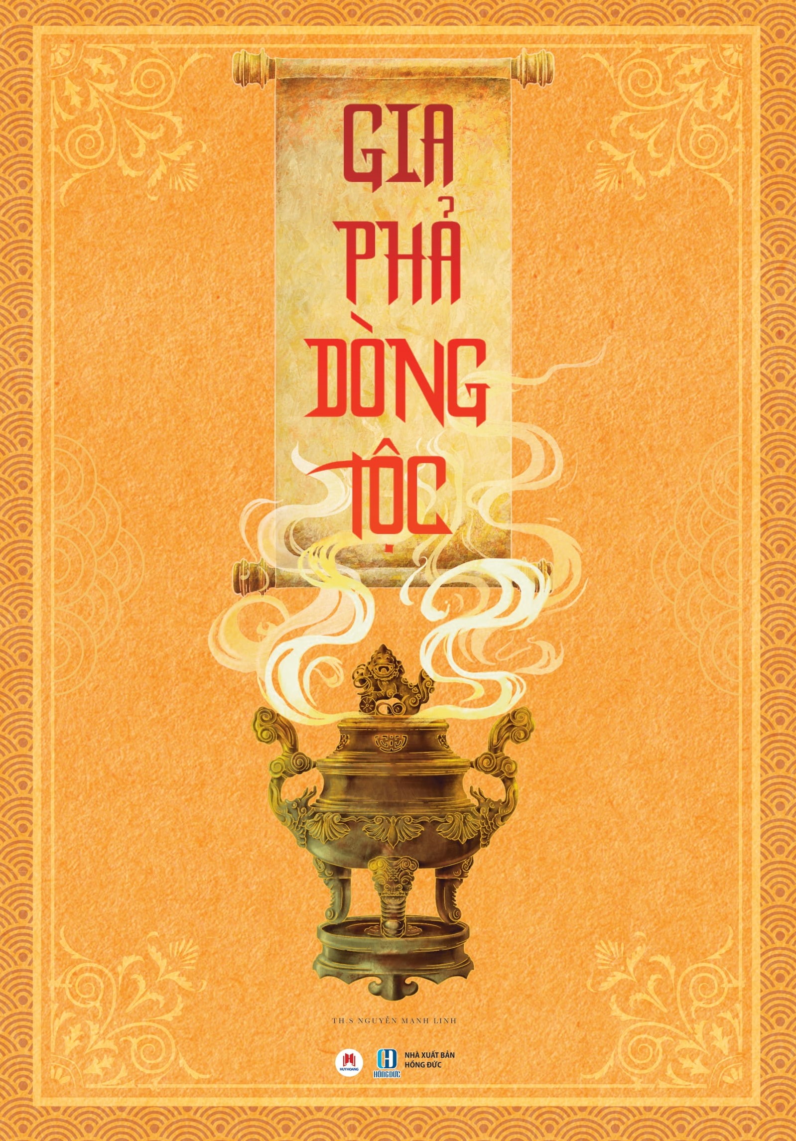 Gia phả dòng tộc (tặng kèm Văn khấn dòng tộc)