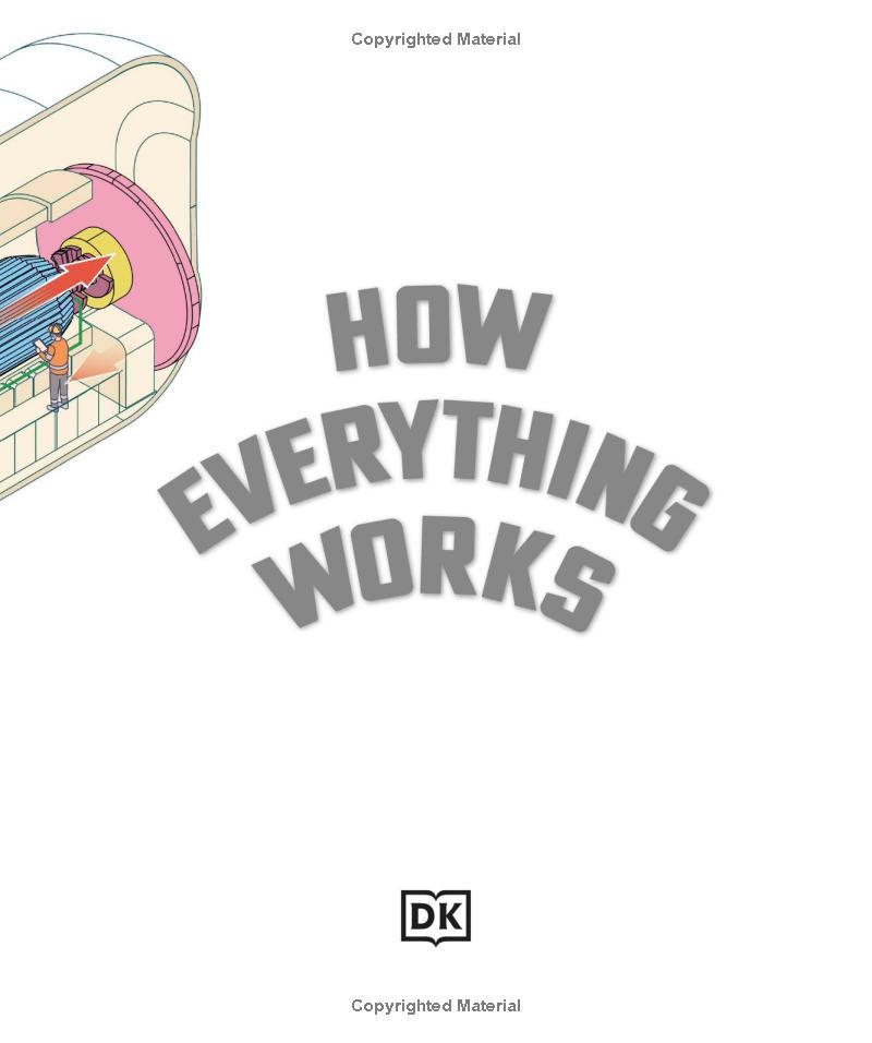 Sách ngoại văn: How Everything Works - From Brain Cells To Black Holes