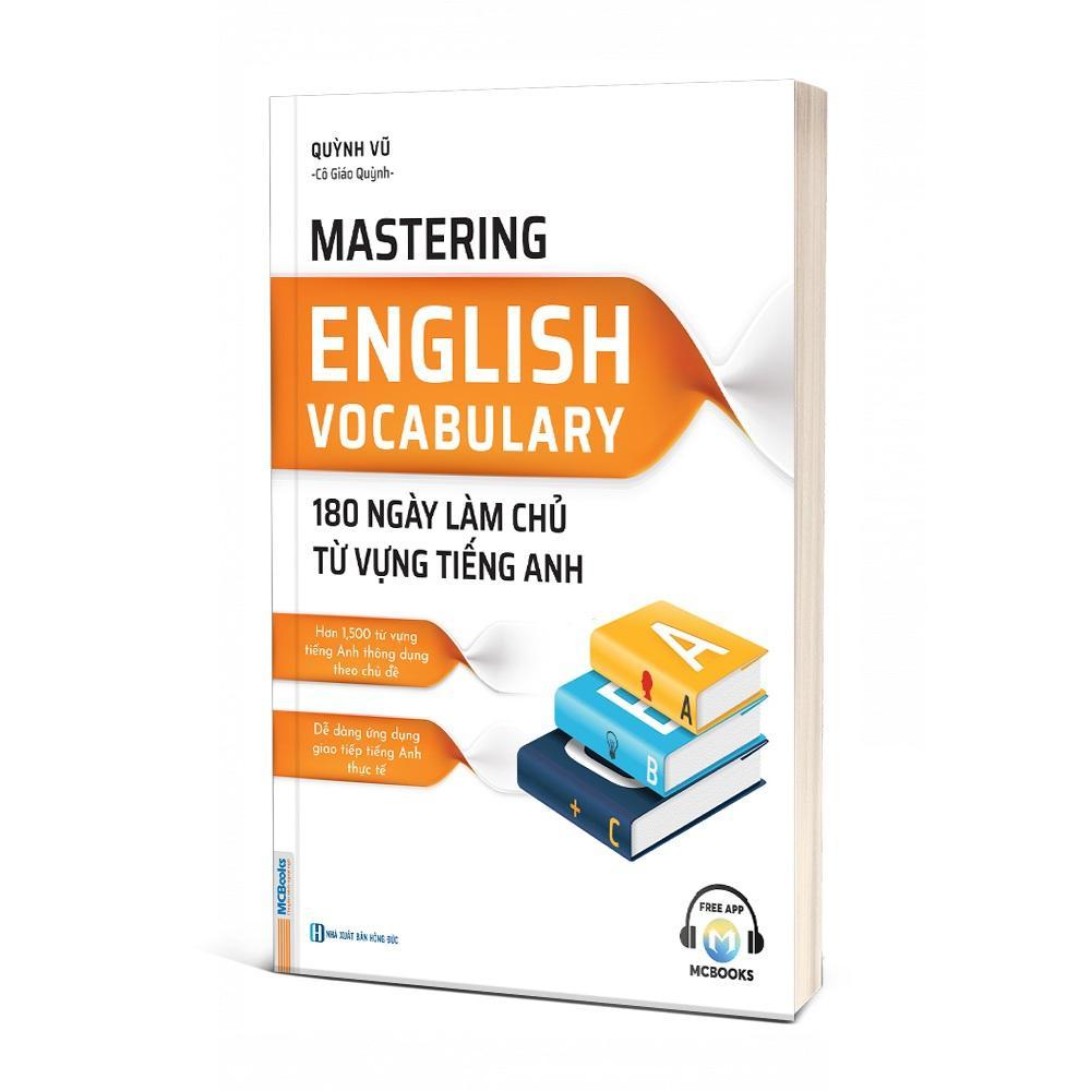 Sách - Mastering English - Làm chủ ngữ pháp, từ vựng và giao tiếp tiếng Anh trong 180 ngày - MCBooks