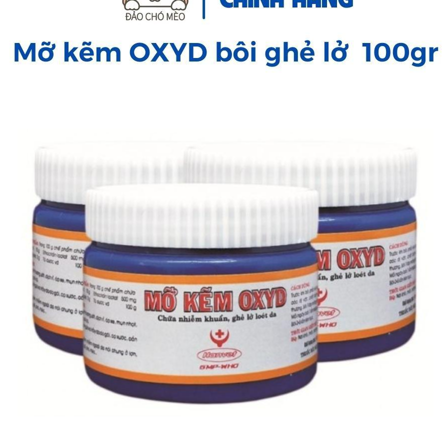 Mỡ kẽm oxyd bôi ghẻ lở cho chó mèo, kem mỡ thú cưng hũ 100gr