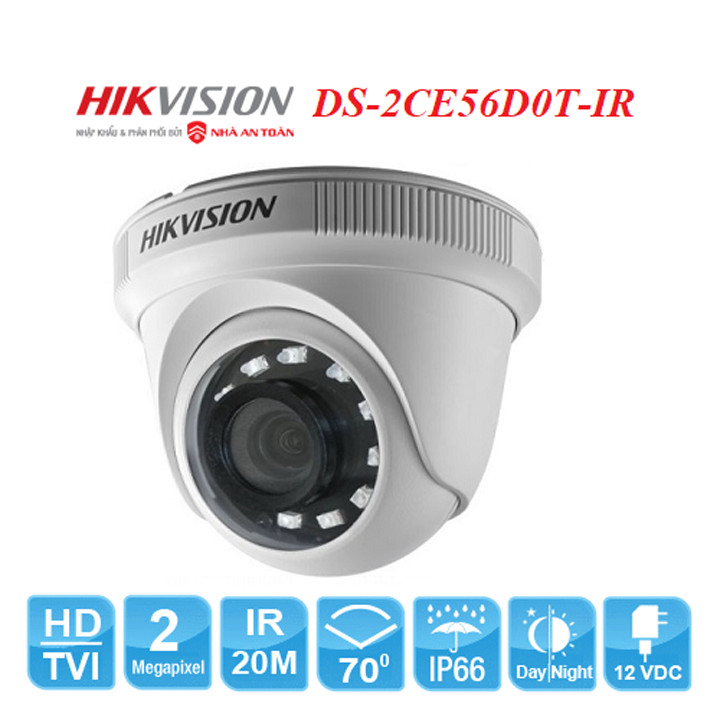 Camera dome Hikvision DS-2CE56D0T-IR 2MP hồng ngoại 20m hàng chính hãng Nhà An Toàn pp