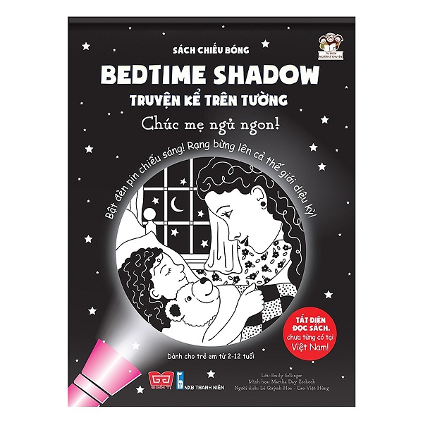 Cuốn sách mang lại cả thế giới thần kỳ cho bé:  Sách Chiếu Bóng - Bedtime Shadow - Truyện Kể Trên Tường - Chúc Mẹ Ngủ Ngon!