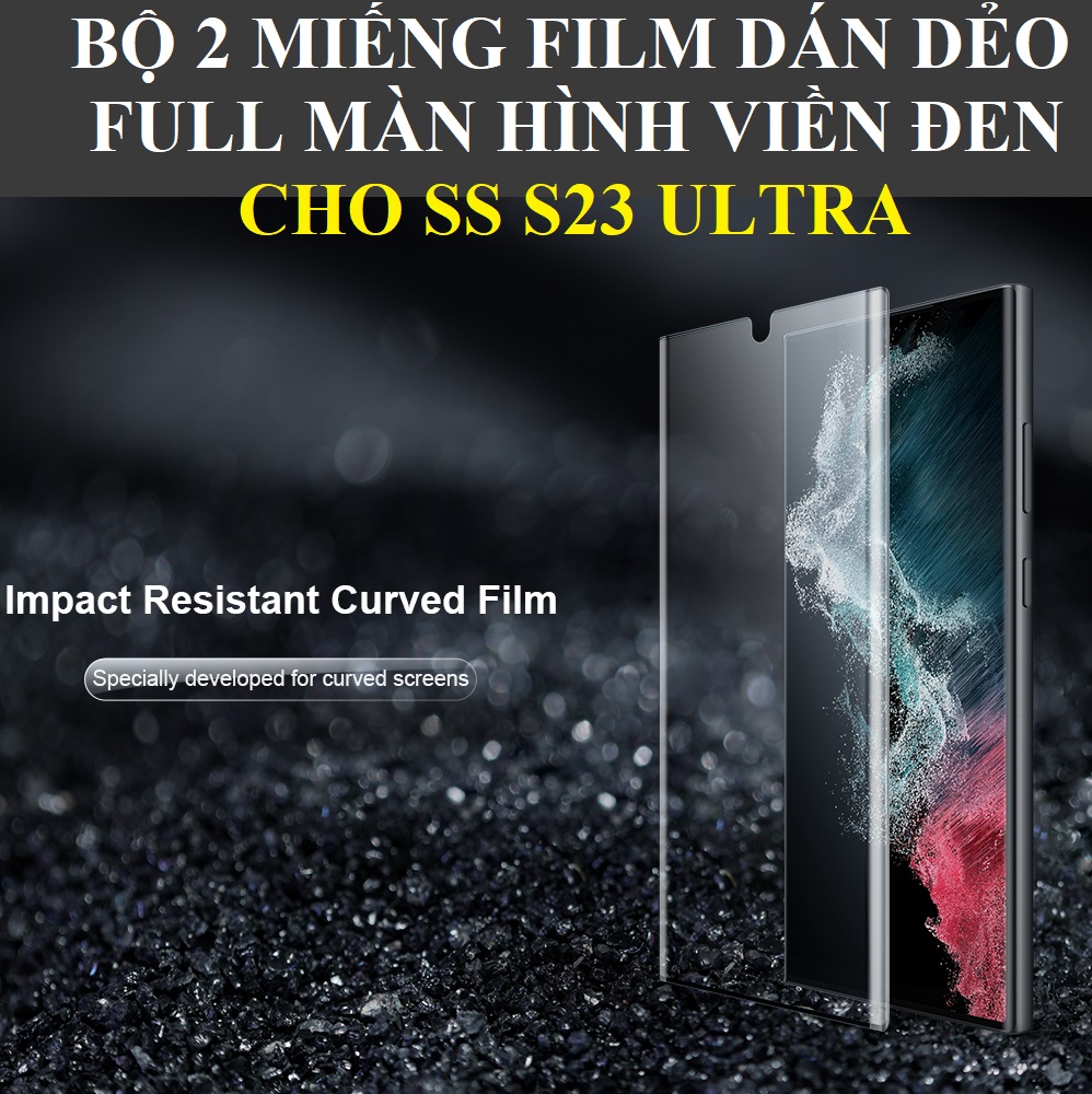 Bộ 2 miếng phim dán dẻo full màn hình viền đen cho S23 Ultra Nillkin curved screen protective film _ Hàng chính hãng