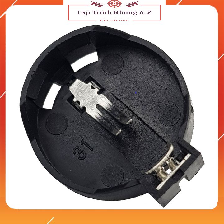 [Lập Trình Nhúng A-Z][119] Đế Pin 3V CR2025 CR2032